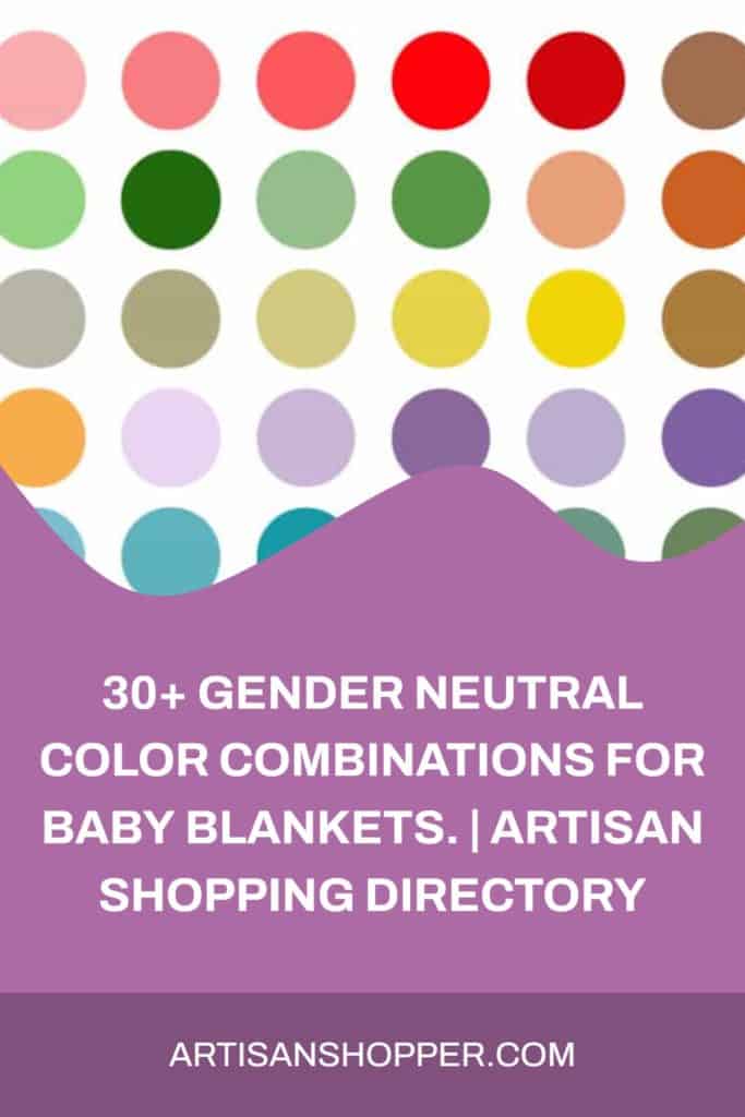 gender neutral color palette for baby blankets
