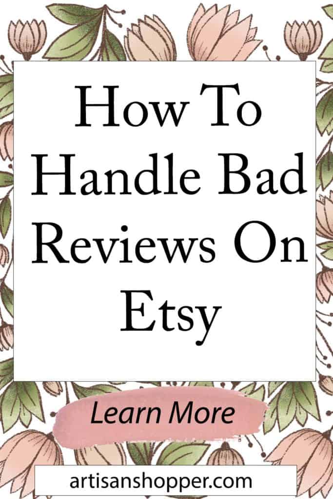 How To Handle Bad Reviews On Etsy