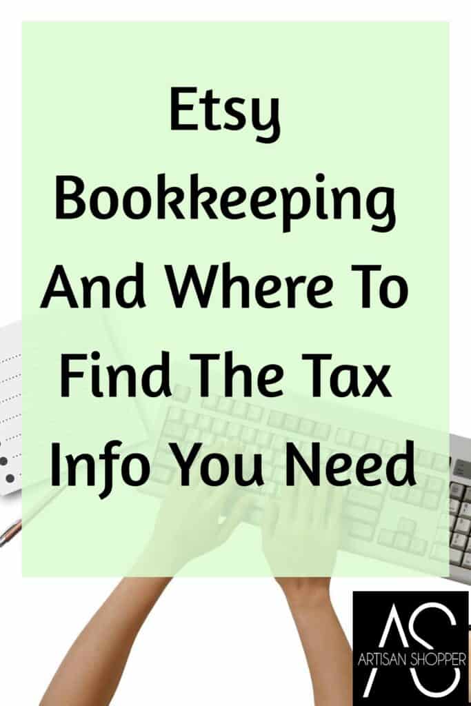 etsy bookkeeping and where to find the tax info you need