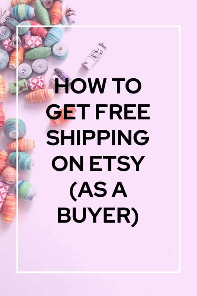 image saying how to get free shipping on Etsy as a buyer