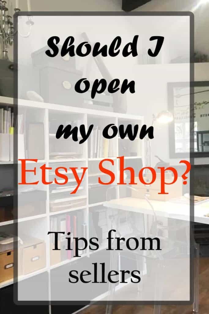 Image of should I open my own Etsy shop for Pinterest.