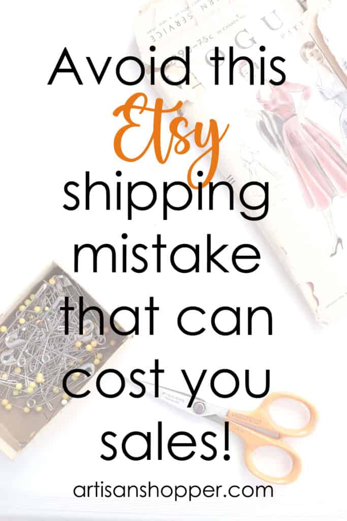 Avoid this etsy shipping mistake that can cost you sales
