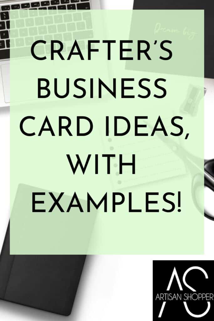 crafter's business card ideas, with examples