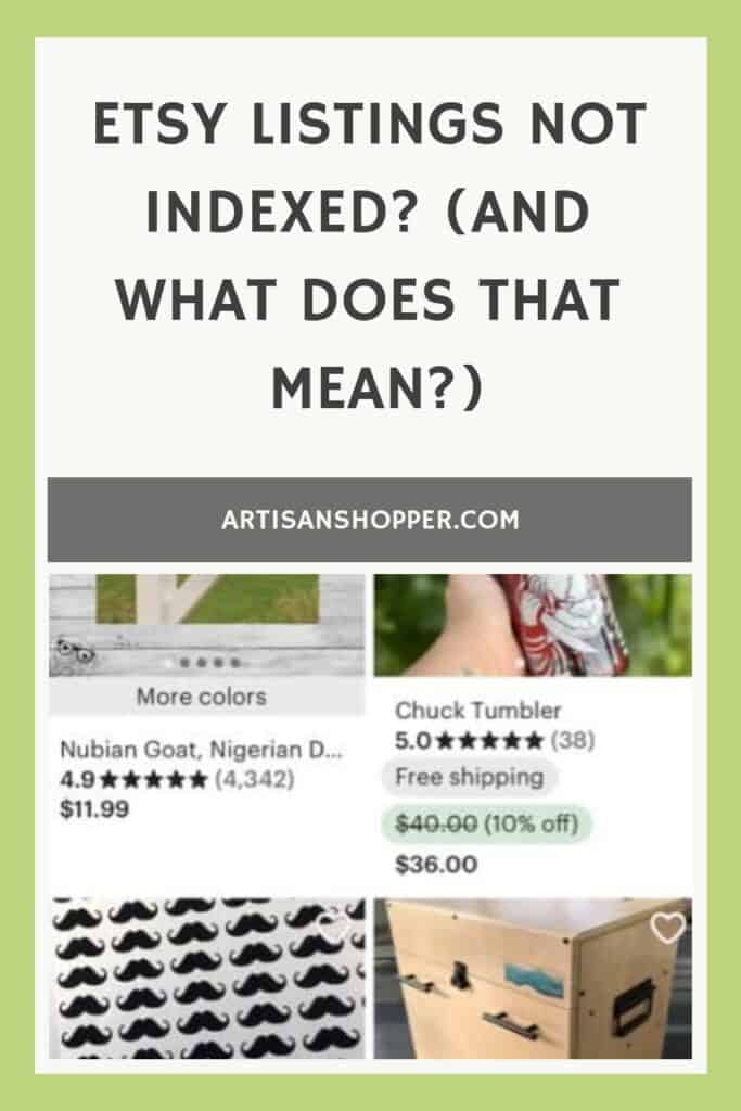Etsy listings not indexed? What does that mean?