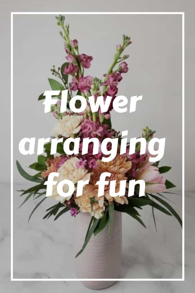 flower arranging for fun