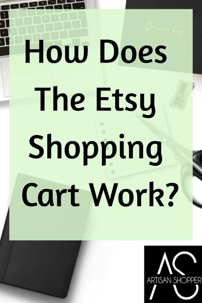 How does the Etsy shopping cart work?