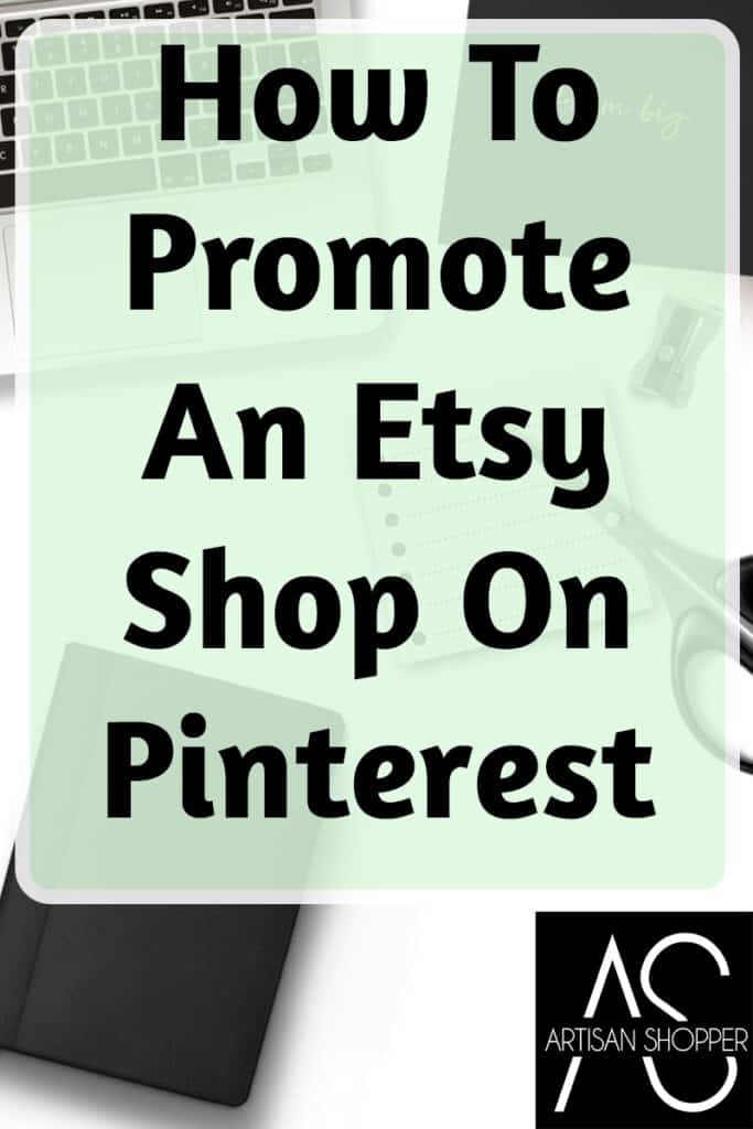 how to promote an etsy shop on Pinterest