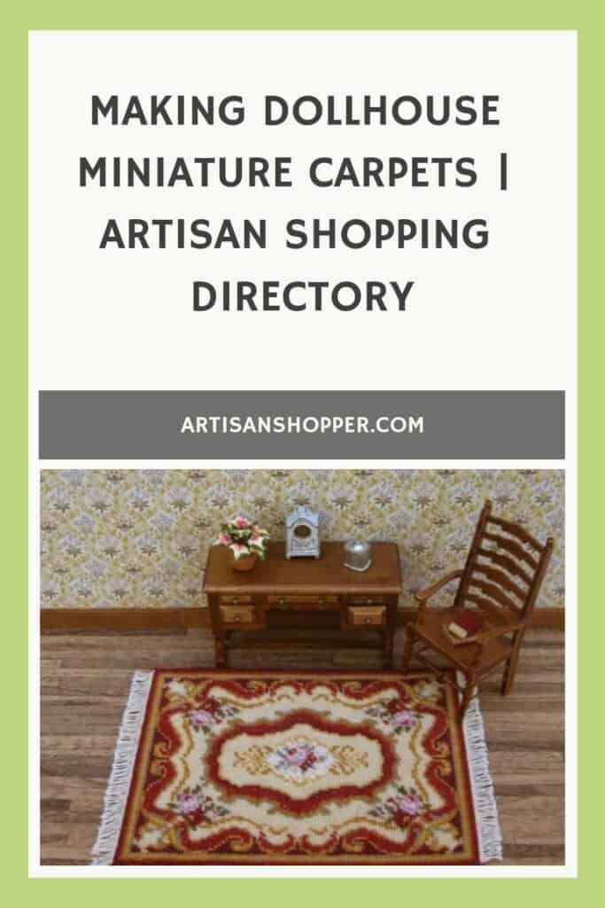 Making dollhouse miniature carpets