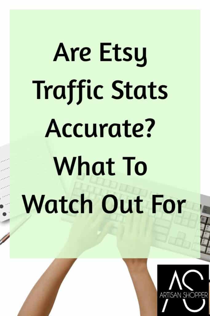Are Etsy stats accurate? What to watch out for