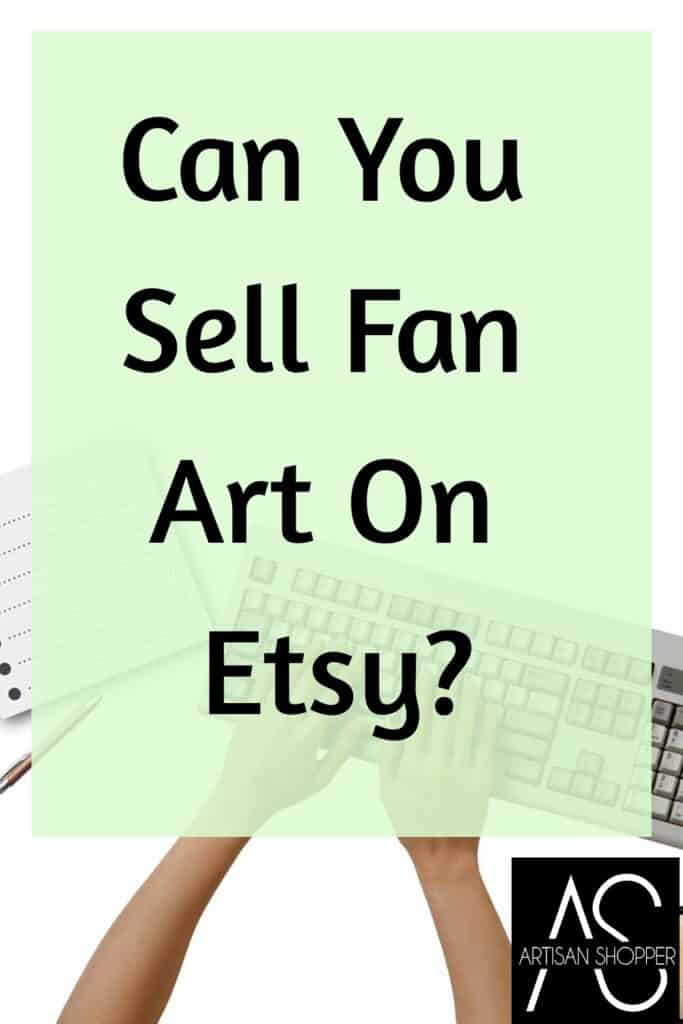 Can you sell fan art on Etsy