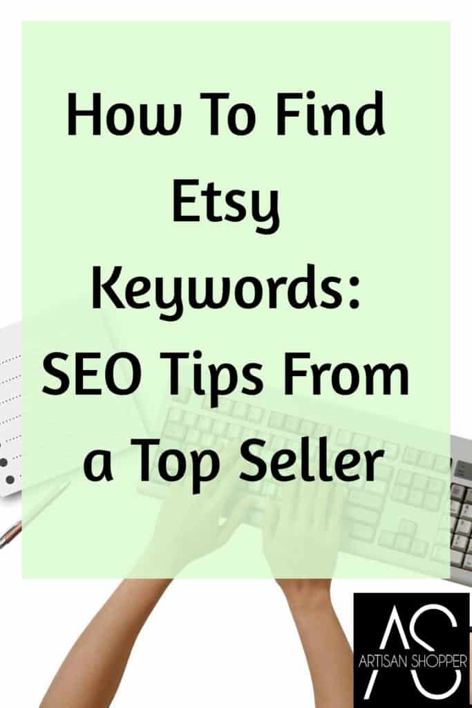 How to find Etsy keywords: Tips from a top seller