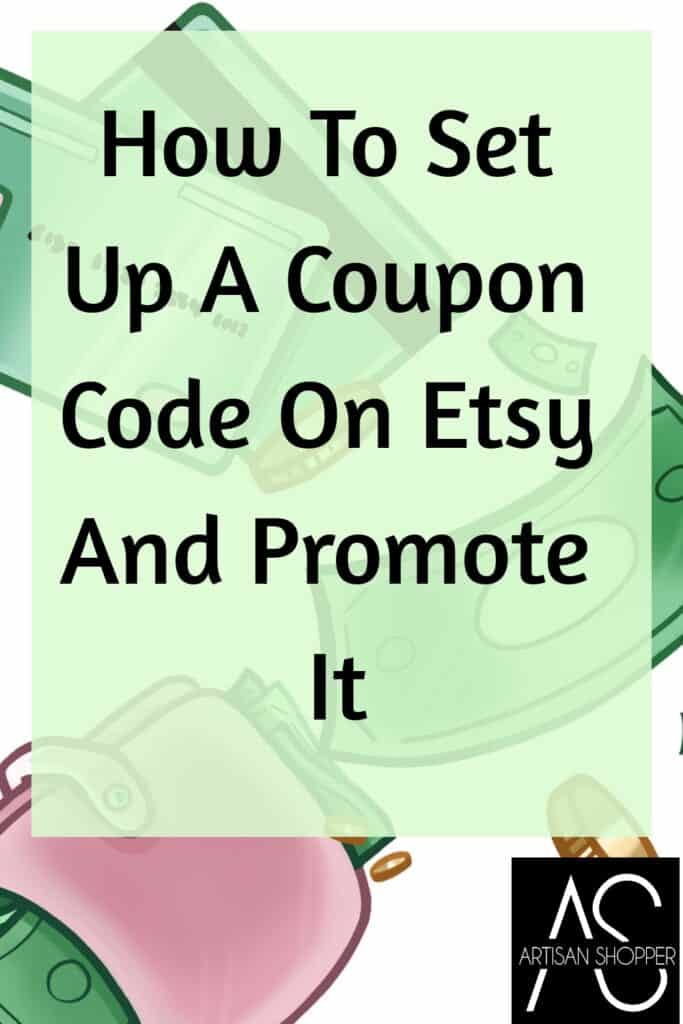 How to set up an Etsy coupon code and promote it