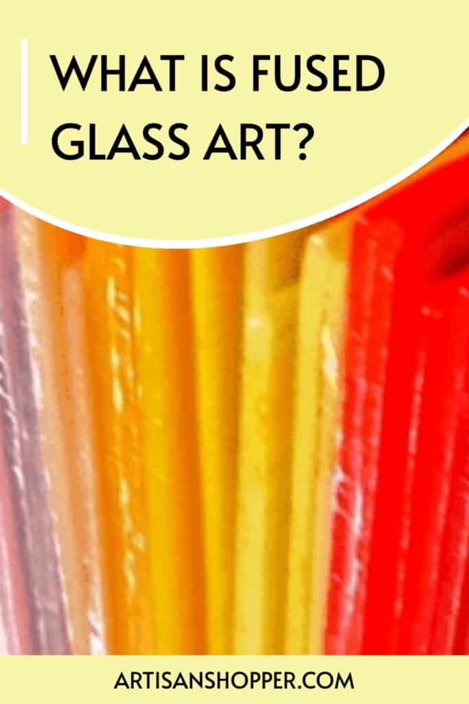 What is fused glass art?