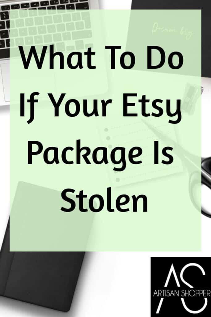 What to do if your etsy package is stolen