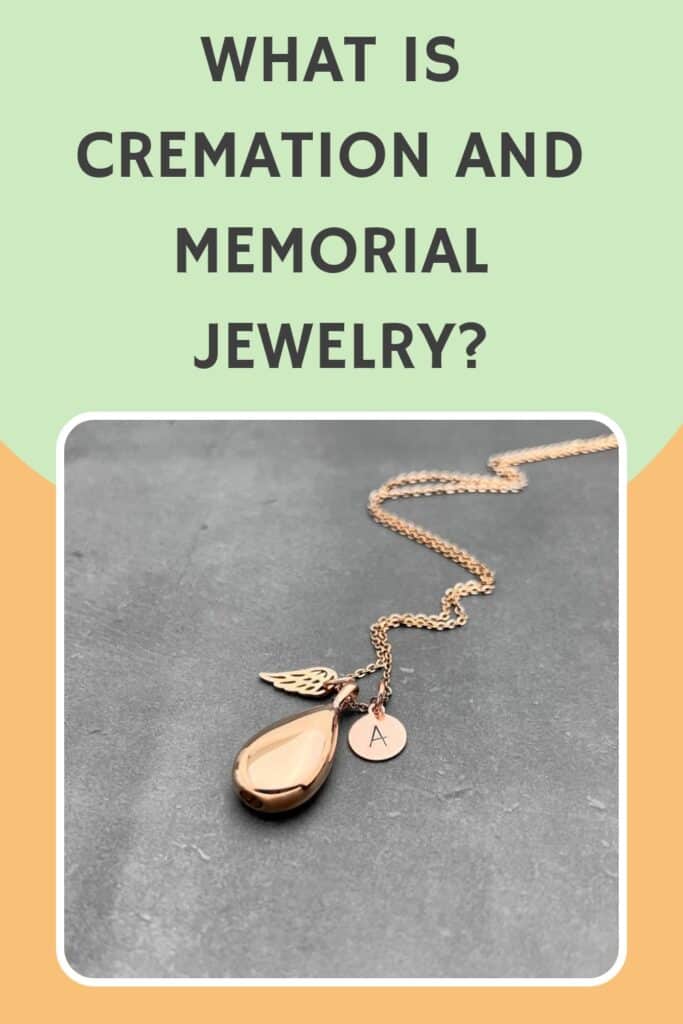 what is cremation and memorial jewelry?