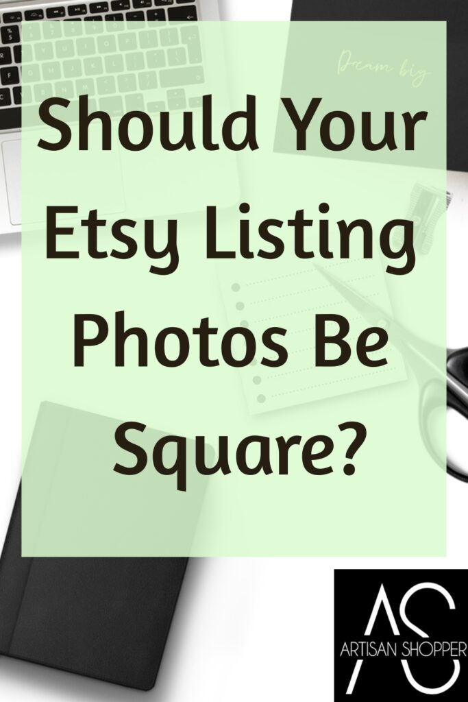 should your etsy listing photos be square?