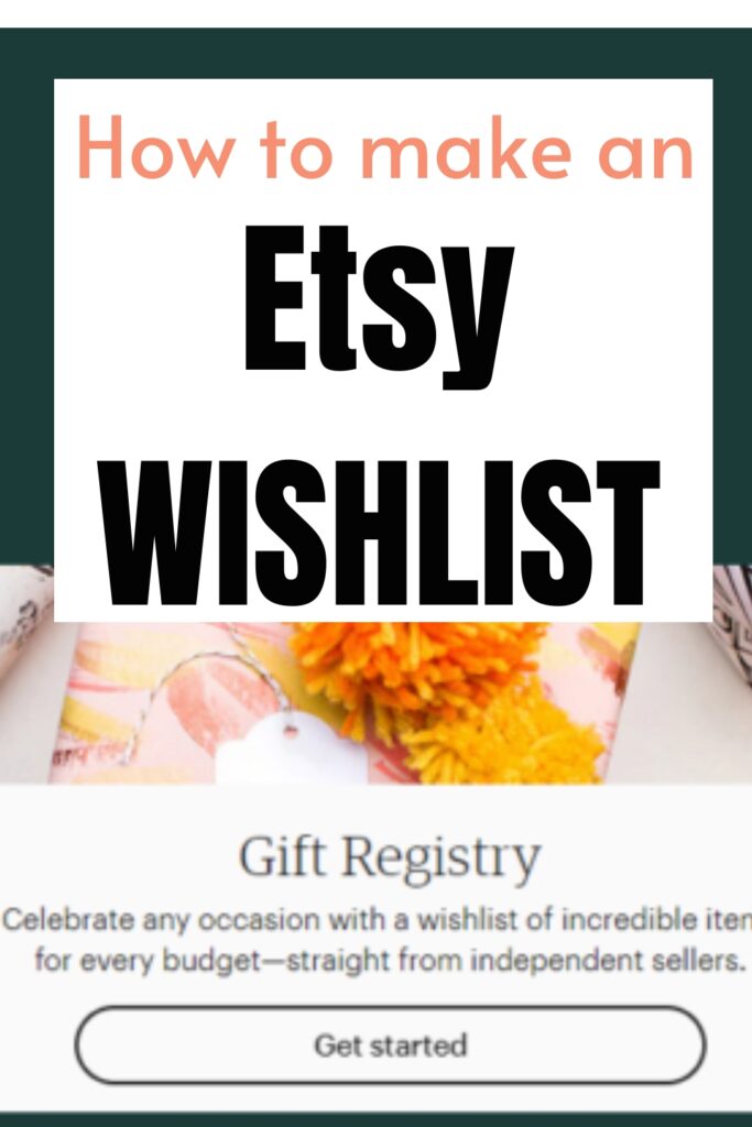 how to make an Etsy wishlist