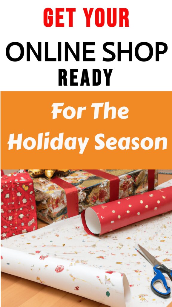 get your online shop ready for the holiday shopping season