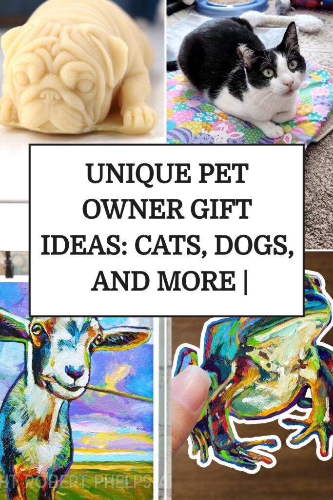 unique pet owner gift ideas