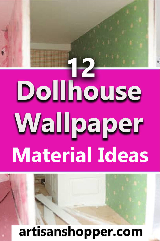 12 things to use for dollhouse wallpaper