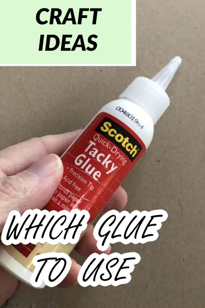 craft ideas which glue to use